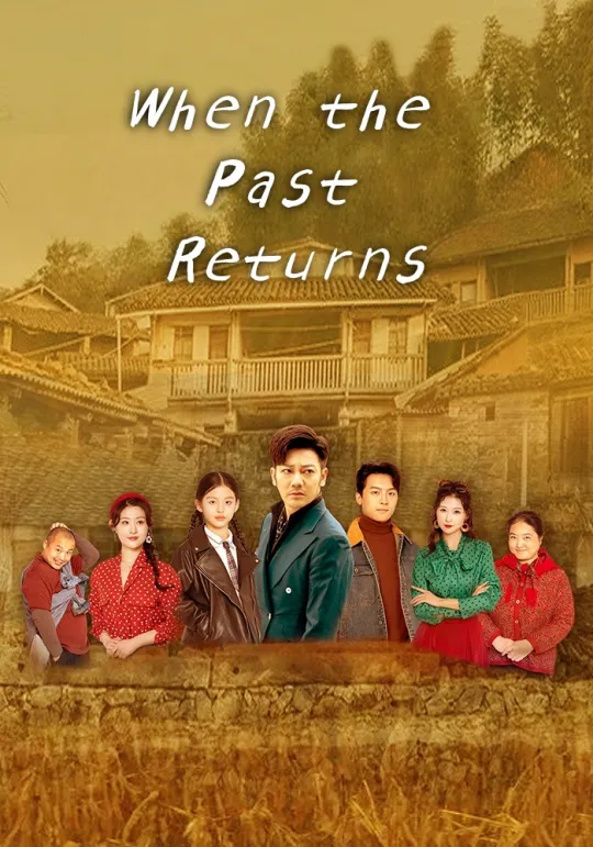 When the Past Returns